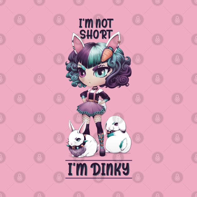 I'm Not Short, I'm Dinky - Cute Kawaii Chibi Bunny Girl by redappletees