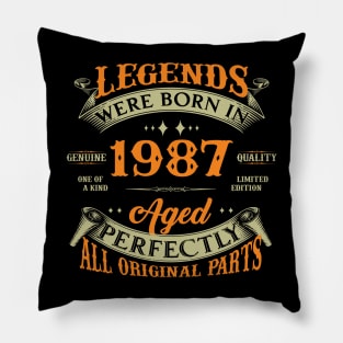 Legends Were Born In 1987 37th Birthday Pillow
