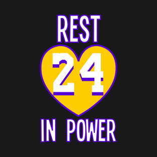 Rest In Power 24 LA Basketball Design T-Shirt