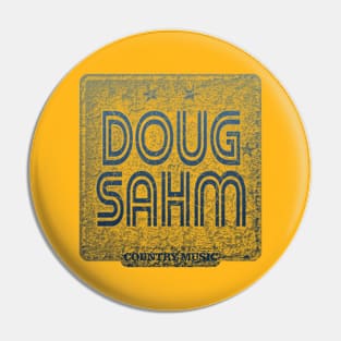 Doug Sahm 50 Pin