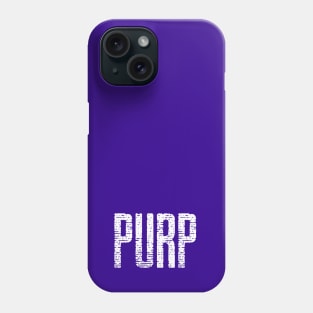 Purple PURP Shirt Phone Case