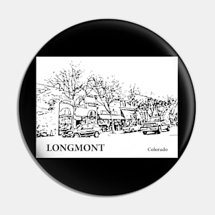 Longmont Colorado Pin