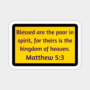 Bible Verse Matthew 5:3 Magnet