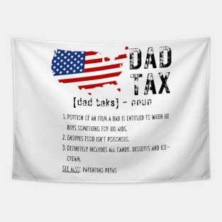 Dad Tax Funny Definition US Flag Distressed T-shirt Tapestry