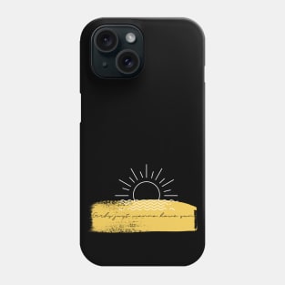 Girls Just Wanna Have Sun Phone Case