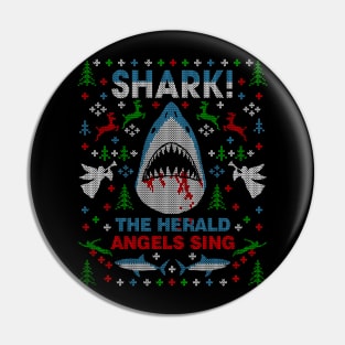 Shark the Herald Angles Sing Great White Ugly Christmas Sweater Party Pin