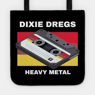 Dixie Dregs / Heavy Metal Tote