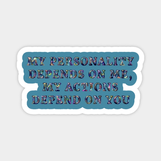 My personality Magnet by desingmari