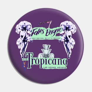 Hotel Tropicana, Las Vegas Pin