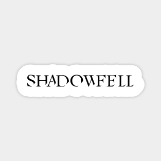 The Shadowfell Magnet