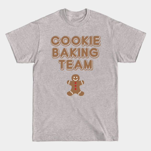 Discover Cookie Baking Team Christmas Baking Team - Cookie Baking Team - T-Shirt