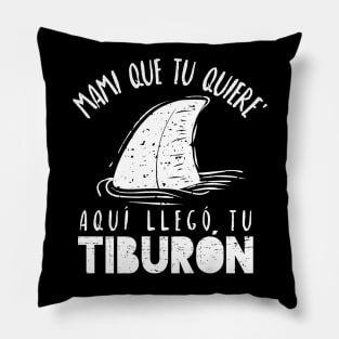 Mami que tu quiere' Pillow