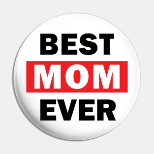 Best mom ever Pin