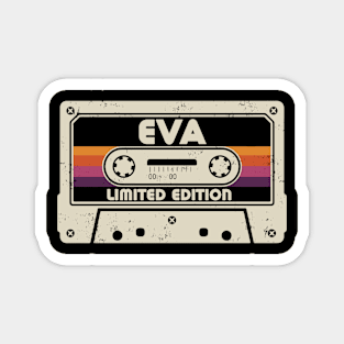 Eva Name Limited Edition Magnet