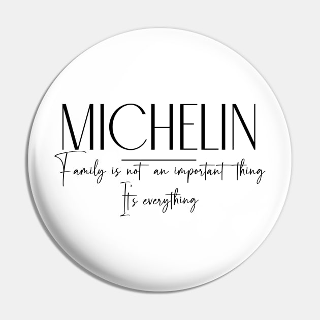Michelin Family, Michelin Name, Michelin Middle Name Pin by Rashmicheal
