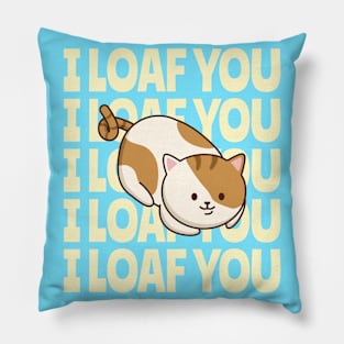 Loaf Kitty Loves You Pillow