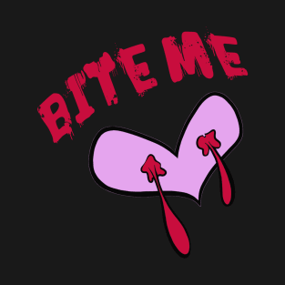 Bite Me (Vampire Love) T-Shirt