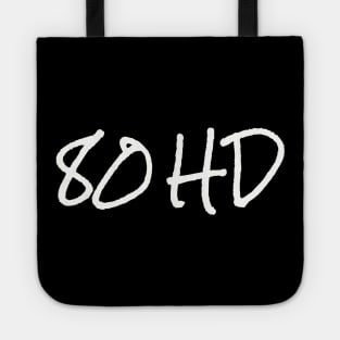 80HD, Funny ADHD Tote