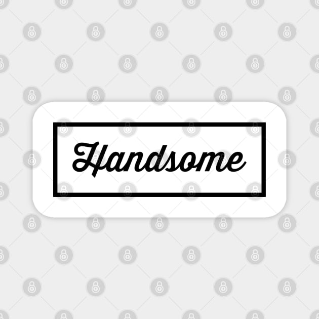 Handsome Magnet by JamDropKids