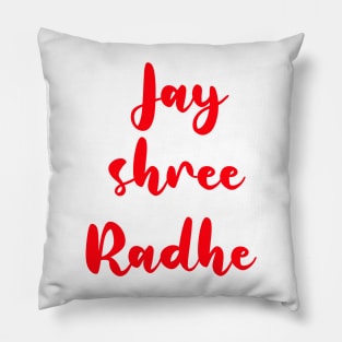 Jai shree radhe Pillow