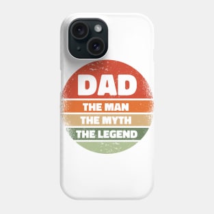 Dad the man, the myth, the legend - Retro Sun Design Phone Case