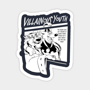 Villainous youth Magnet