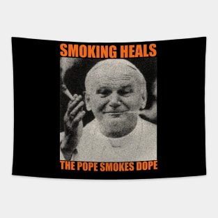 smoking heals the pope smokes dope Tapestry