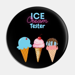 Ice cream tester Pin