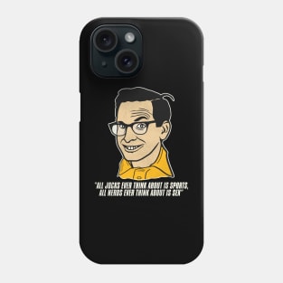 All Jocks Ever Think About is Sports... ROTN Lewis Quote Phone Case