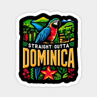 Straight Outta Dominica Magnet