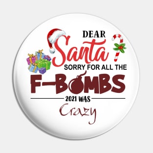 Dear Santa sorry for all the f-bombs 2021 was crazy Pin