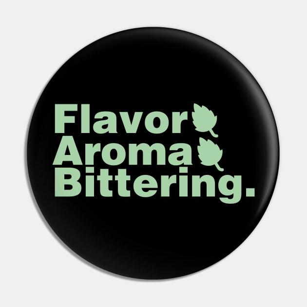 Flavor & Aroma & Bittering Pin by Thirsty Bastards