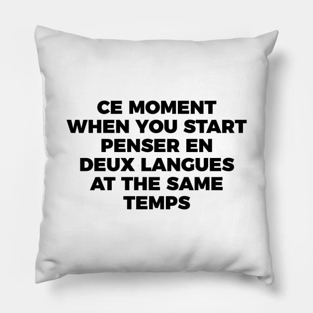 Thinking In French And English Joke Pillow by RedYolk