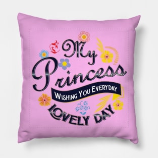 My princess Pillow