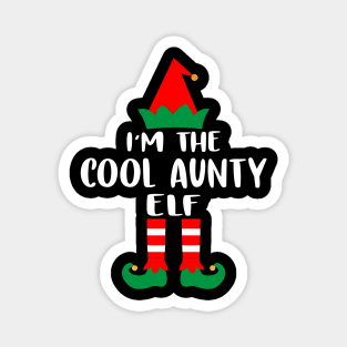 I'm The Cool Aunty Elf Family Matching Group Christmas Costume Outfit Pajama Funny Gift Magnet