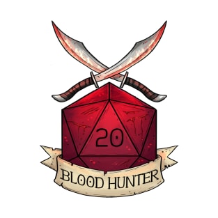 D20 - Blood Hunter T-Shirt