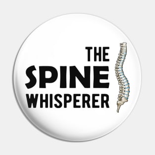 Chiropractor - The spine whisperer Pin