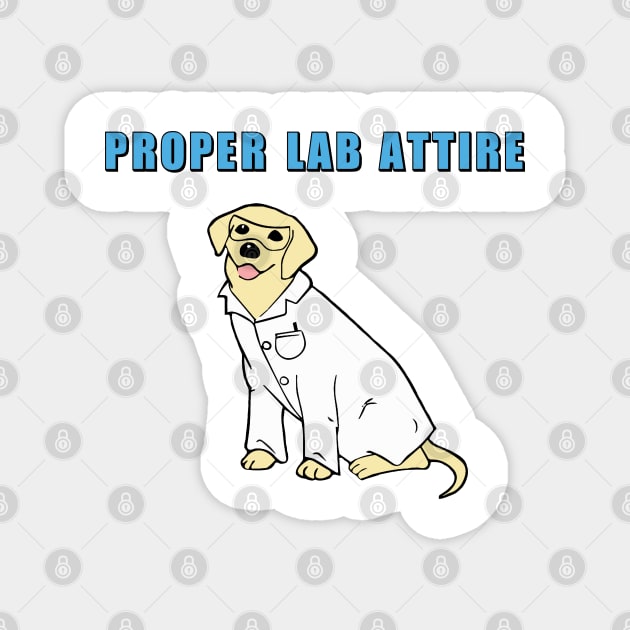 Chemistry Dog| Proper Lab Attire Magnet by HuhWhatHeyWhoDat