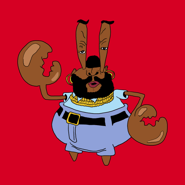 Mr T Krabs by Pretty Weird