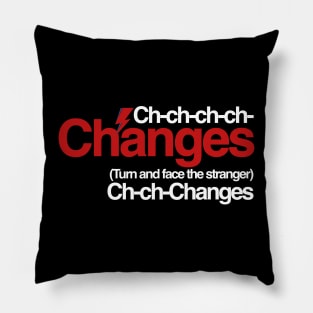 ch ch changes Pillow