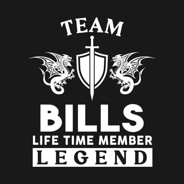 Bills Name T Shirt - Bills Life Time Member Legend Gift Item Tee by unendurableslemp118