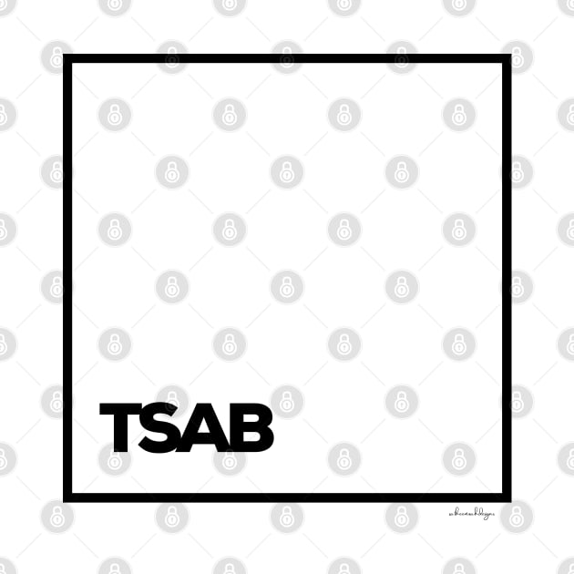 TSAB by satheemuahdesigns