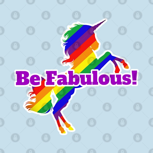 Be Fabulous! by Zogar77