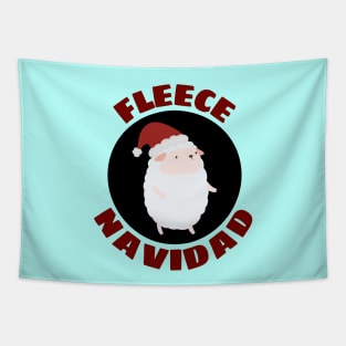 Fleece Navidad | Sheep Pun Tapestry