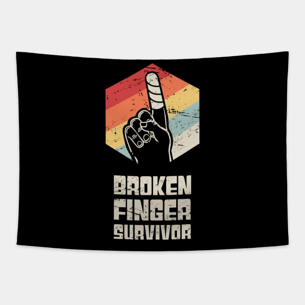 Survivor - Get Well Gift Fractured Broken Finger Tapestry by MeatMan