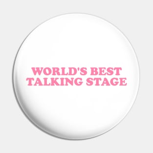 World's Best Talking Stage T Shirt | Y2K Clothing | Trendy Top | Graphic Shirt | Cute Gift | Girl Shirt | Funny Pin