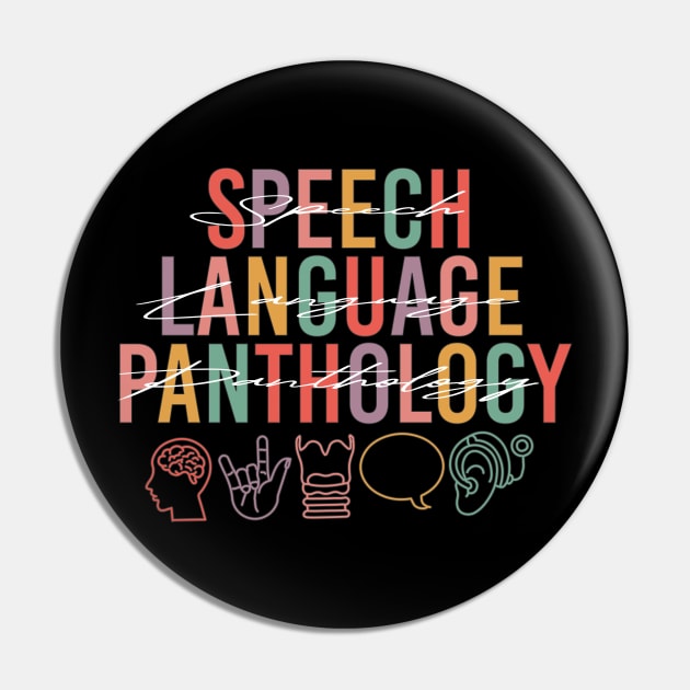 SLP - Speech Language Panthology Pin by FFAFFF