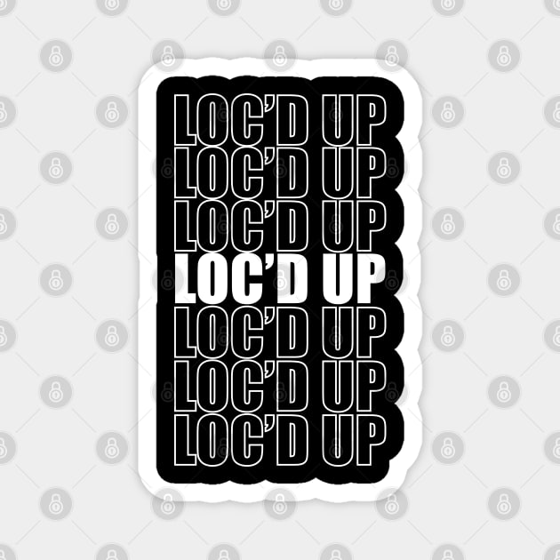 Loc'd Up Repeat Locs Magnet by blackartmattersshop