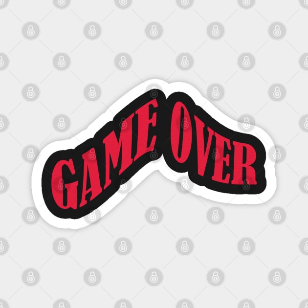 Game over sticker Magnet by EmeraldWasp