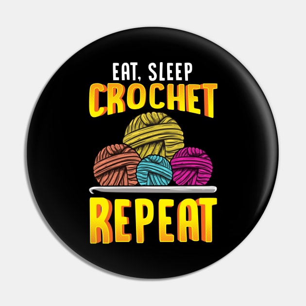 Funny Eat Sleep Crochet Repeat Cute Crocheting Pin by theperfectpresents